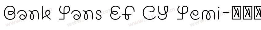 Bank Sans EF CY Semi字体转换
